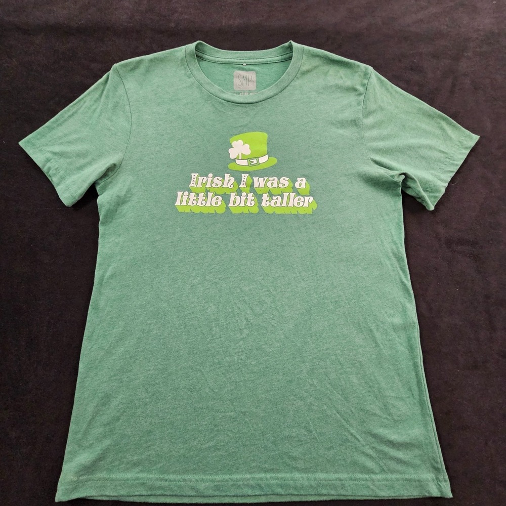 Irish I was Taller Green Short Sleeve Cotton Blend T-Shirt Men's M
